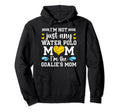 Goalies Mom Water Polo Keeper Mom Water Hoodie - Unique Graphic Men Women - T-Shirt, Sweatshirt, Hoodie
