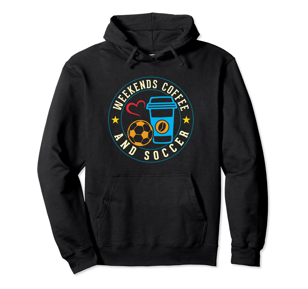Fan Coach Athlete Weekends Coffee And Hoodie - Unique Graphic for Adults - T-Shirt, Sweatshirt, Hoodie