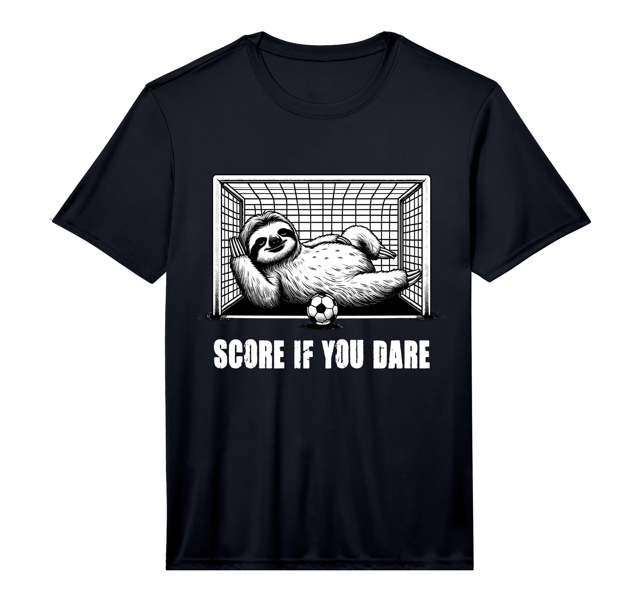 Score If You Dare Funny Sloth T-Shirt - Casual Everyday Wear Unisex - T-Shirt, Sweatshirt, Hoodie