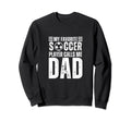 My Favorite Soccer Player Calls Me Sweatshirt - Minimalist Print Unisex - T-Shirt, Sweatshirt, Hoodie
