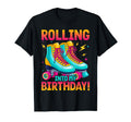 Rolling Into My Birthday Roller T-Shirt - Aesthetic Graphic for Adults - T-Shirt, Sweatshirt, Hoodie