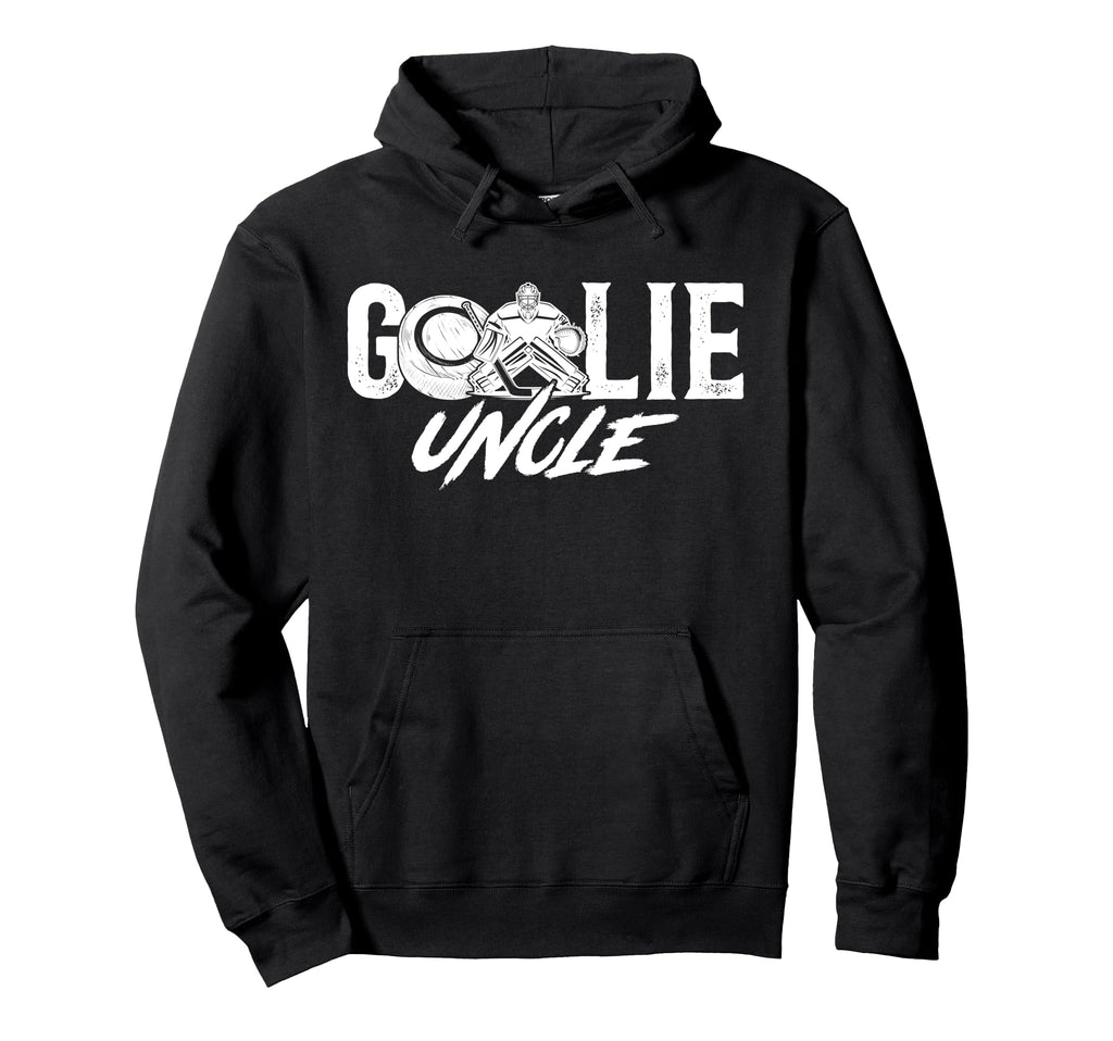 Ice Hockey Goalie Uncle Hockey Keeper Hoodie - Unique Graphic Men Women - T-Shirt, Sweatshirt, Hoodie