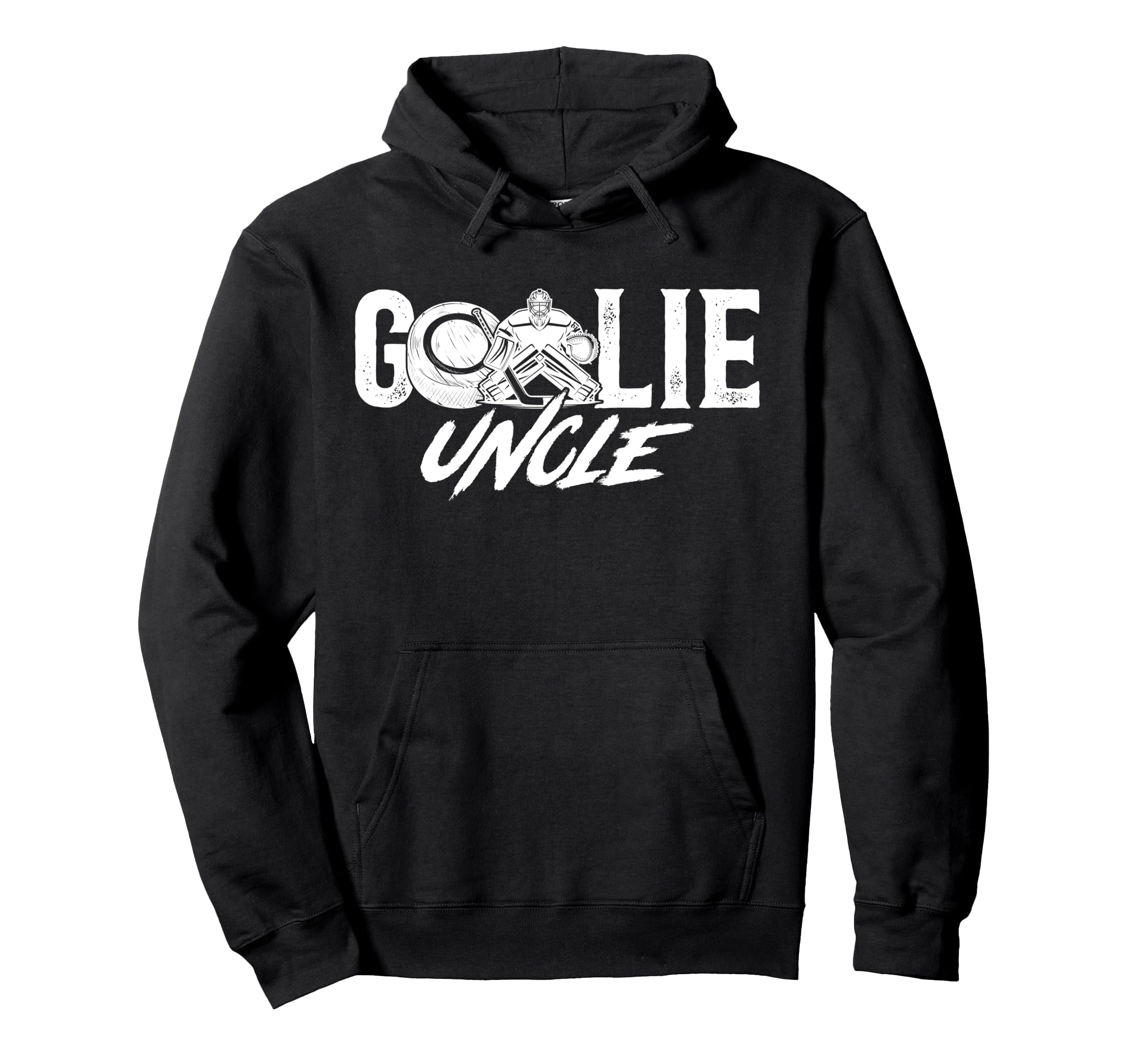 Ice Hockey Goalie Uncle Hockey Keeper Hoodie - Unique Graphic Men Women - T-Shirt, Sweatshirt, Hoodie