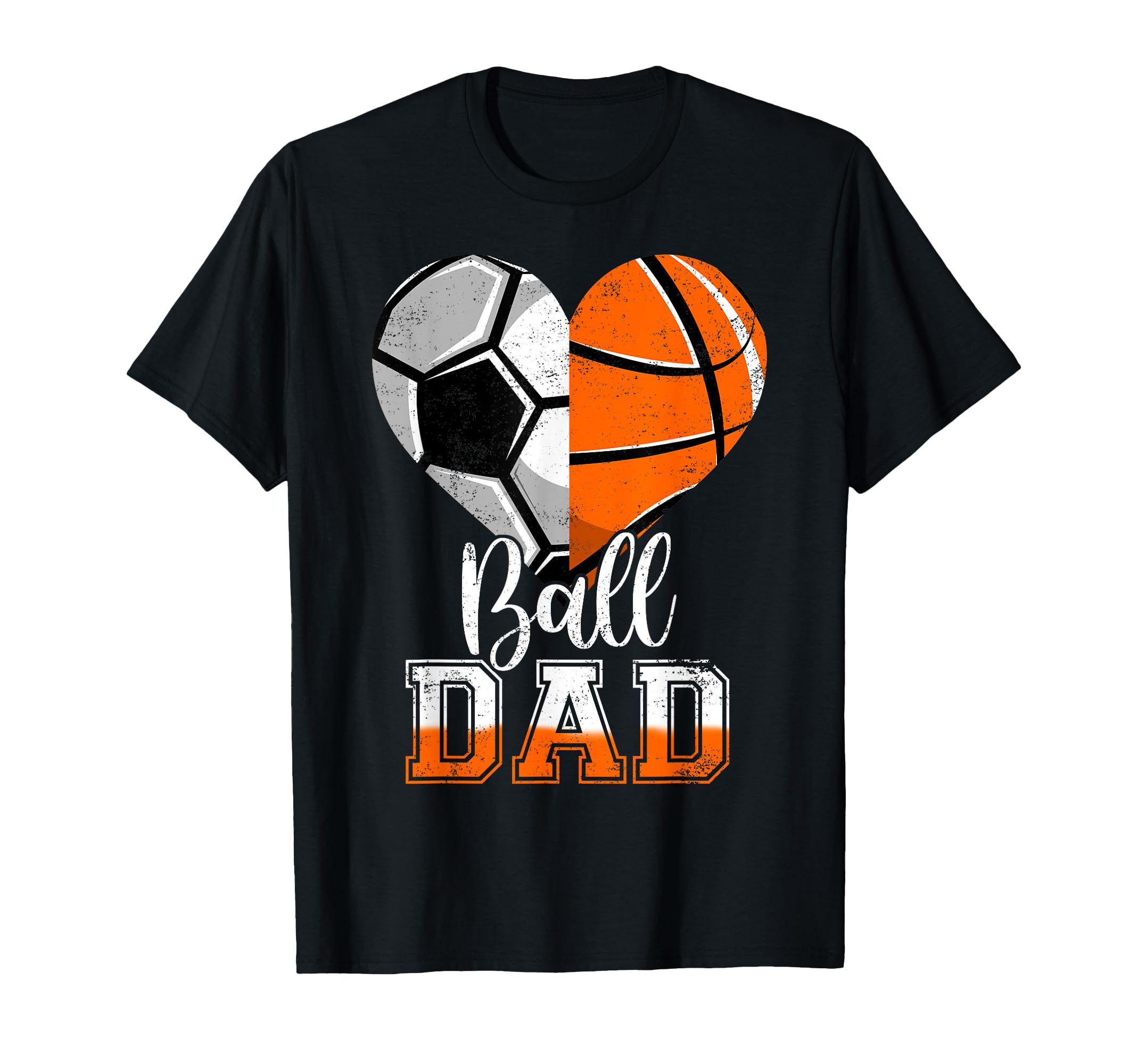 Ball Dad Heart Funny Soccer T-Shirt - Aesthetic Graphic Men Women - T-Shirt, Sweatshirt, Hoodie