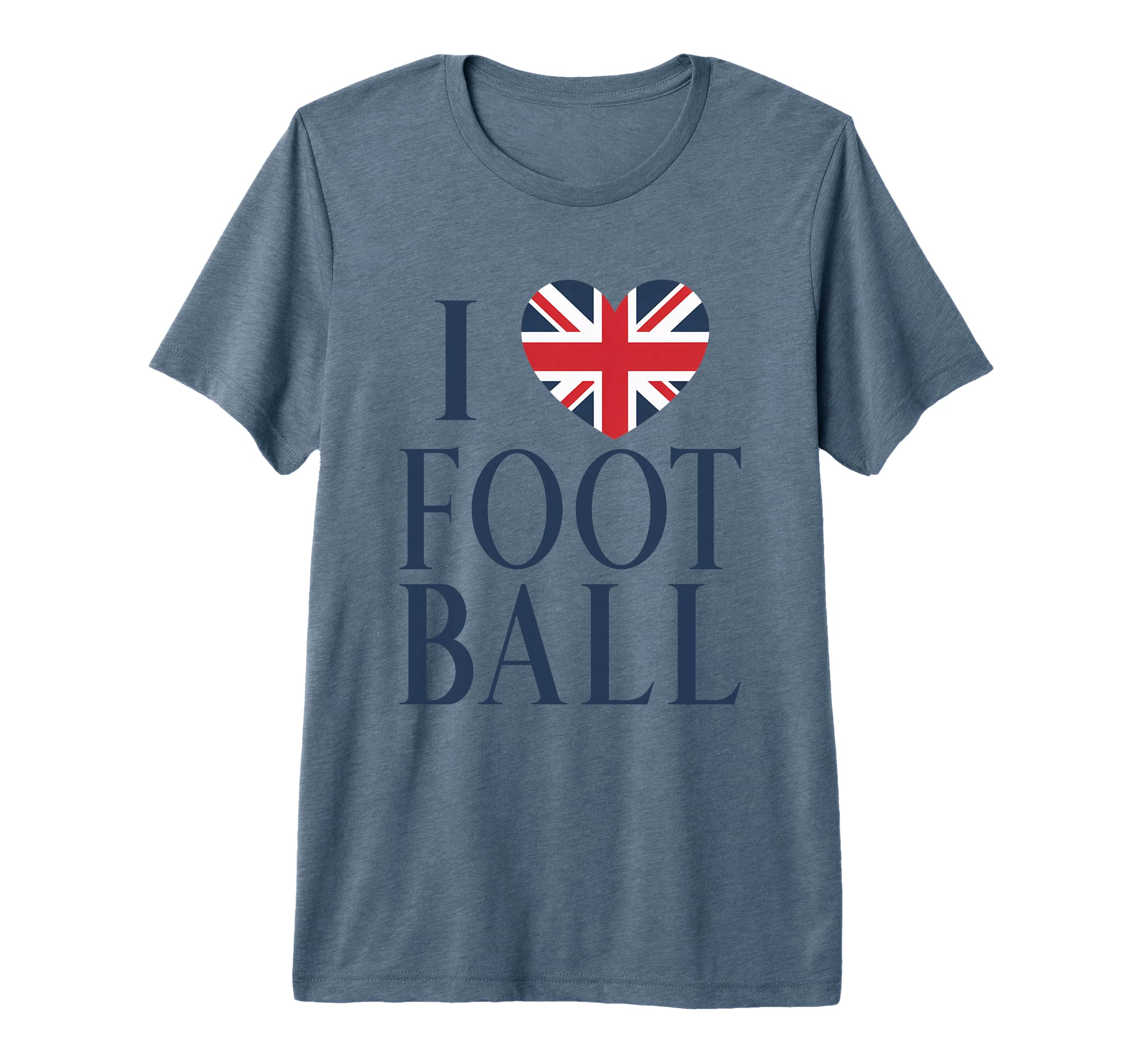 I Love Football British Flag Heart T-Shirt - Trendy Graphic for Adults - T-Shirt, Sweatshirt, Hoodie