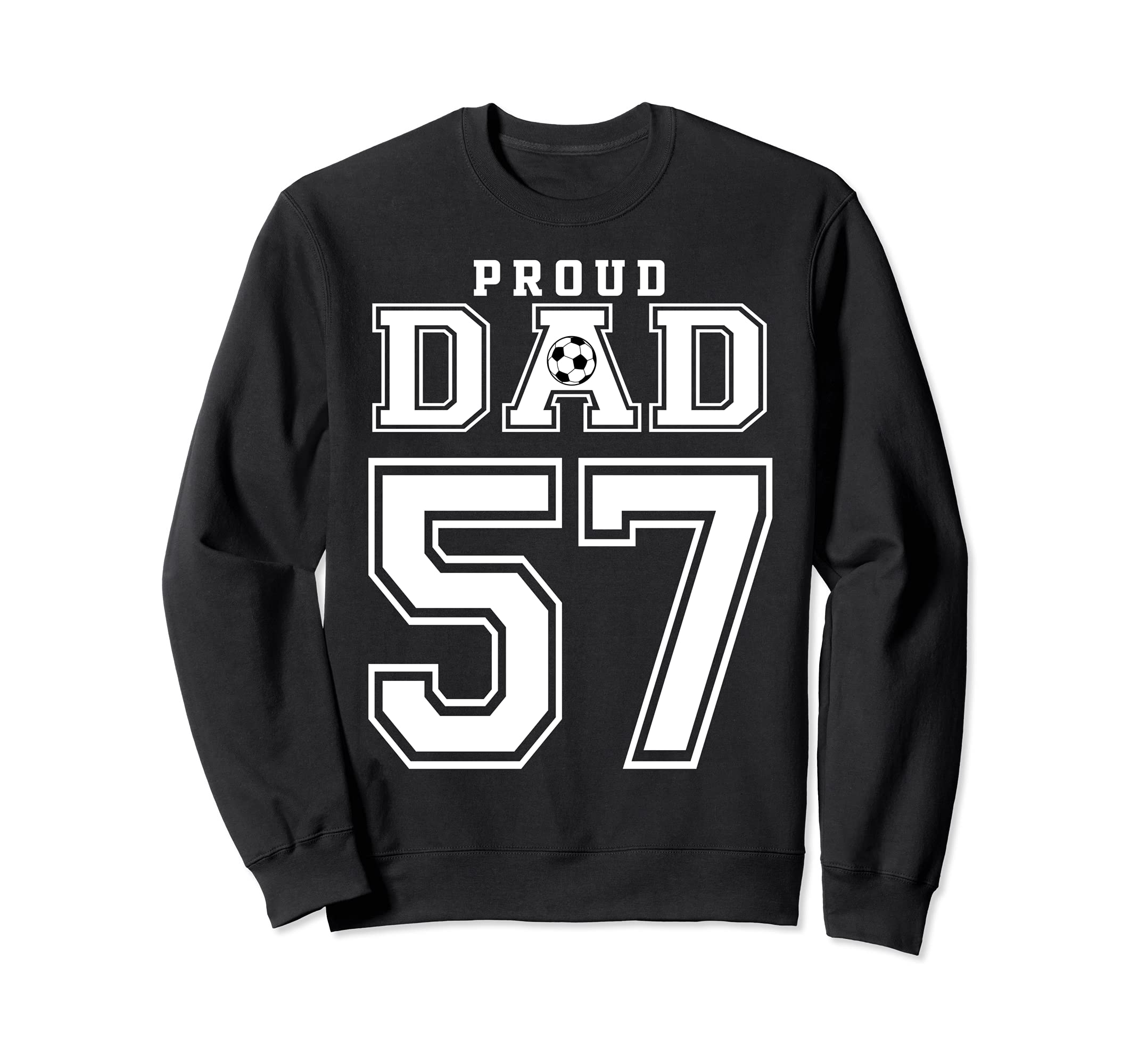 Number 57 Custom Proud Soccer Futbol Sweatshirt - Unique Graphic Unisex - T-Shirt, Sweatshirt, Hoodie
