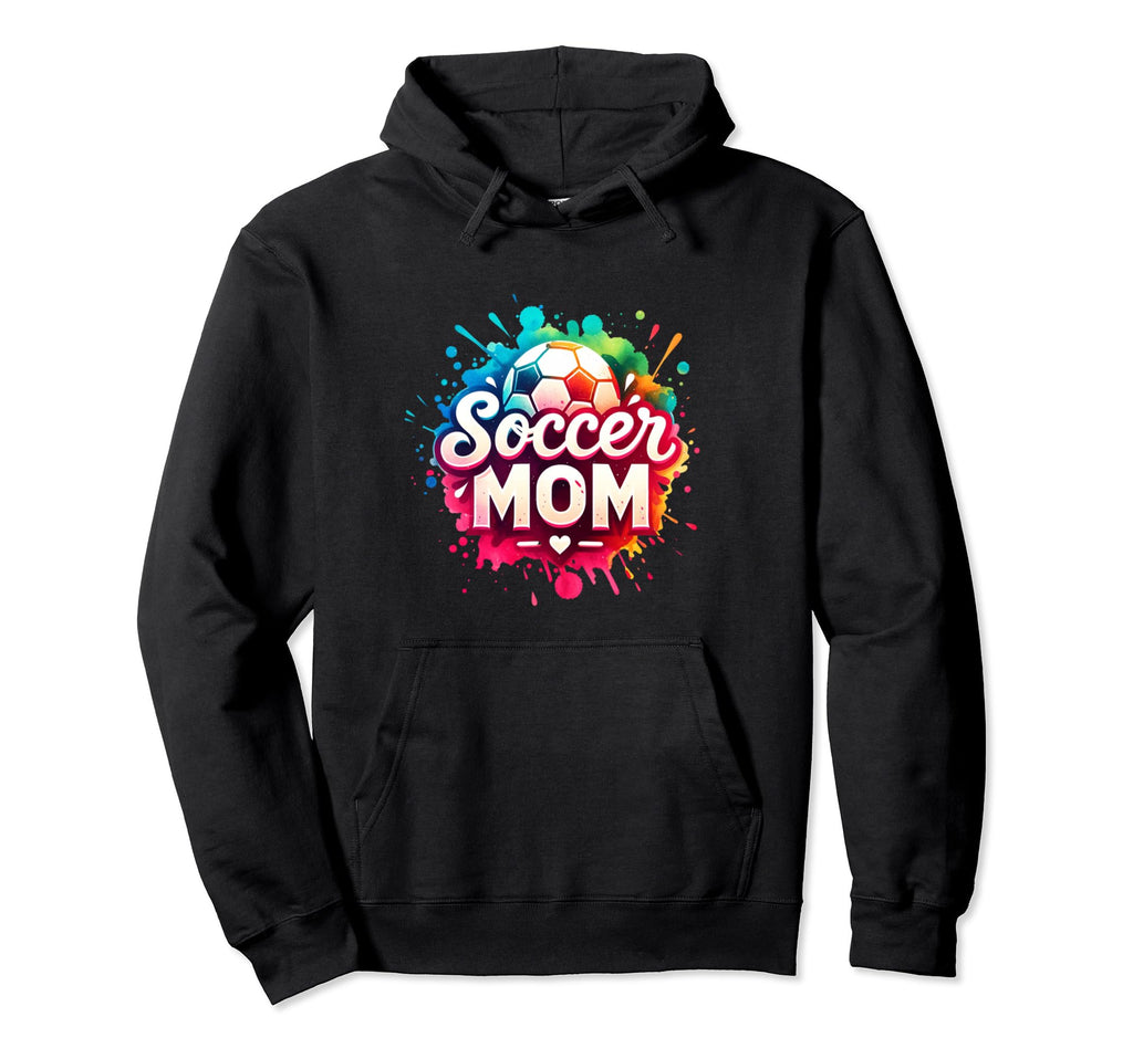 Soccer Mom Mama Mother Soccer Player Game Hoodie - Trendy Graphic Unisex - T-Shirt, Sweatshirt, Hoodie