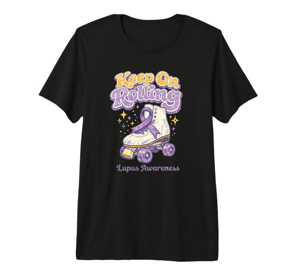 Lupus Awareness Keep Rolling Purple T-Shirt - Graphic Print for Adults - T-Shirt, Sweatshirt, Hoodie