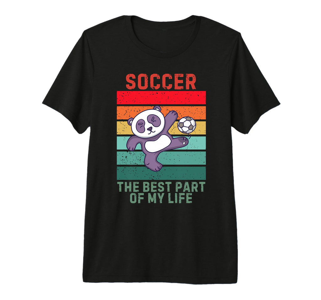 Panda Best Part My Life Soccer Lover Tri T-Shirt - Graphic Print Unisex - T-Shirt, Sweatshirt, Hoodie
