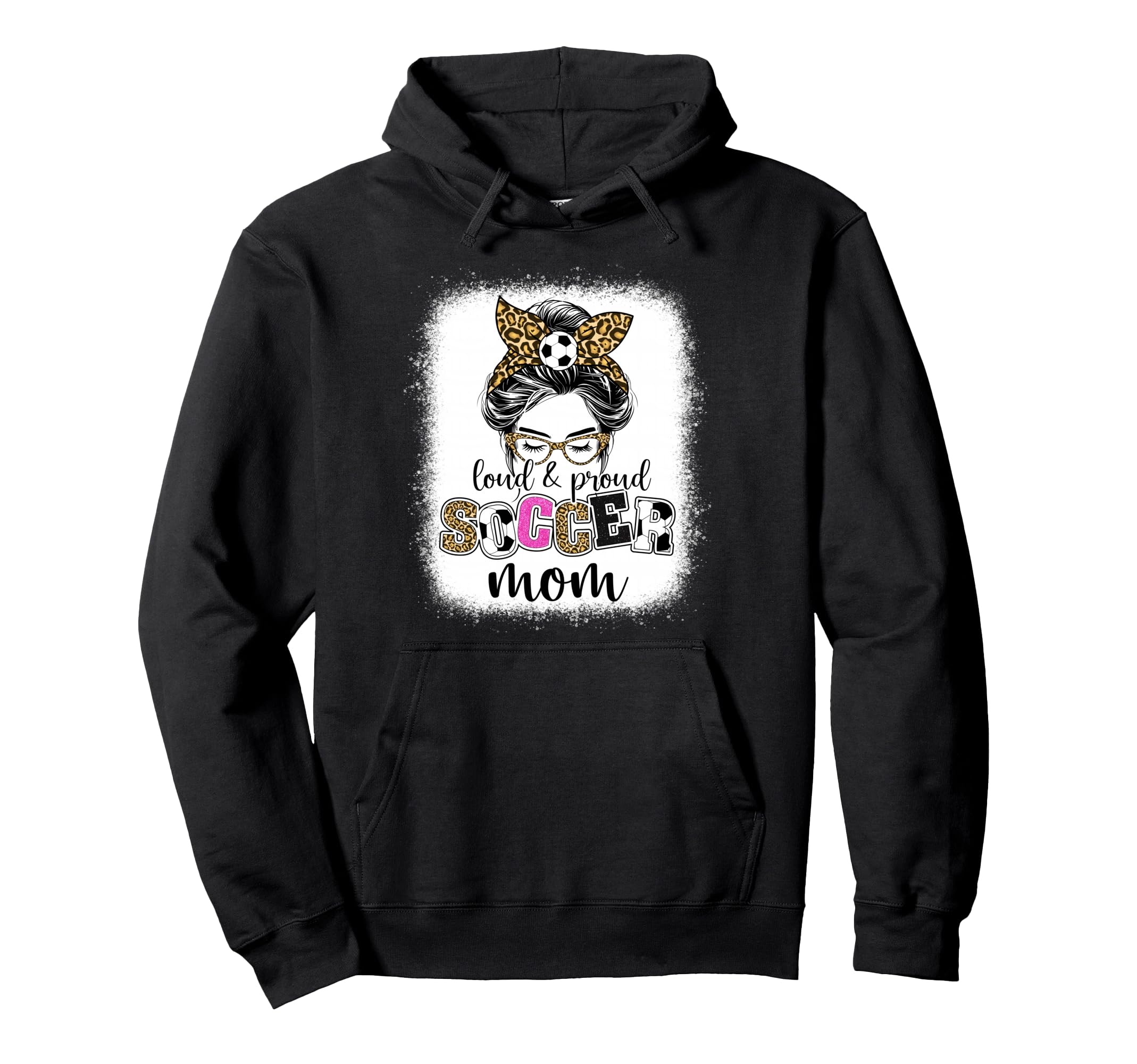 Soccer Mom Proud And Loud Soccer Mom Hoodie - Streetwear Style Unisex - T-Shirt, Sweatshirt, Hoodie