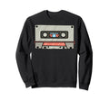 Cassette Tape Image Music Lovers Sweatshirt - Streetwear Style Men Women - T-Shirt, Sweatshirt, Hoodie