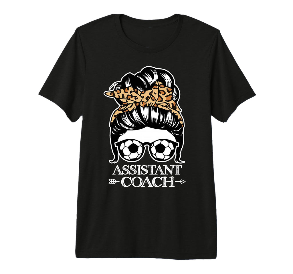Soccer Assistant Coach Messy Bun T-Shirt - Aesthetic Graphic for Adults - T-Shirt, Sweatshirt, Hoodie