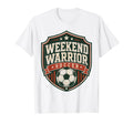 Football Collection Soccer Weekend T-Shirt - Graphic Print for Adults - T-Shirt, Sweatshirt, Hoodie