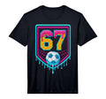 Soccer Drip Number 67 Soccer Player T-Shirt - Custom Art Print Men Women - T-Shirt, Sweatshirt, Hoodie