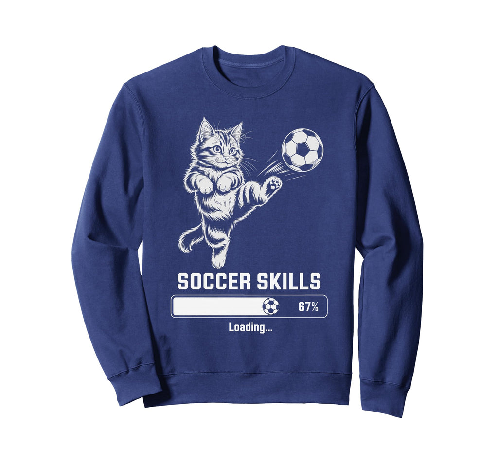 Funny Cat Soccer Skills Loading Kitty Sweatshirt - Graphic Print Men Women - T-Shirt, Sweatshirt, Hoodie
