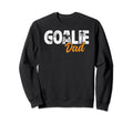Ice Hockey Goalie Dad Hockey Sweatshirt - Aesthetic Graphic Unisex - T-Shirt, Sweatshirt, Hoodie