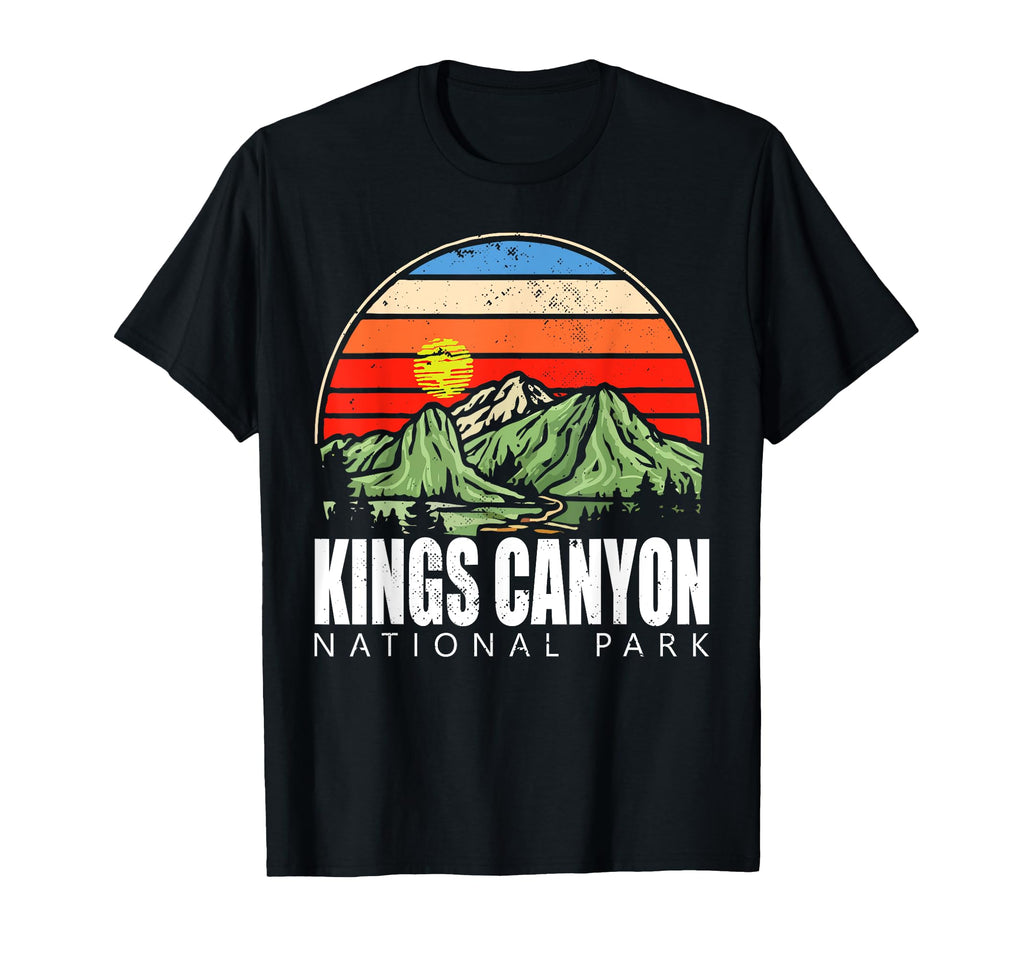 Kings Canyon National Park National T-Shirt - Fun Novelty Design Men Women - T-Shirt, Sweatshirt, Hoodie