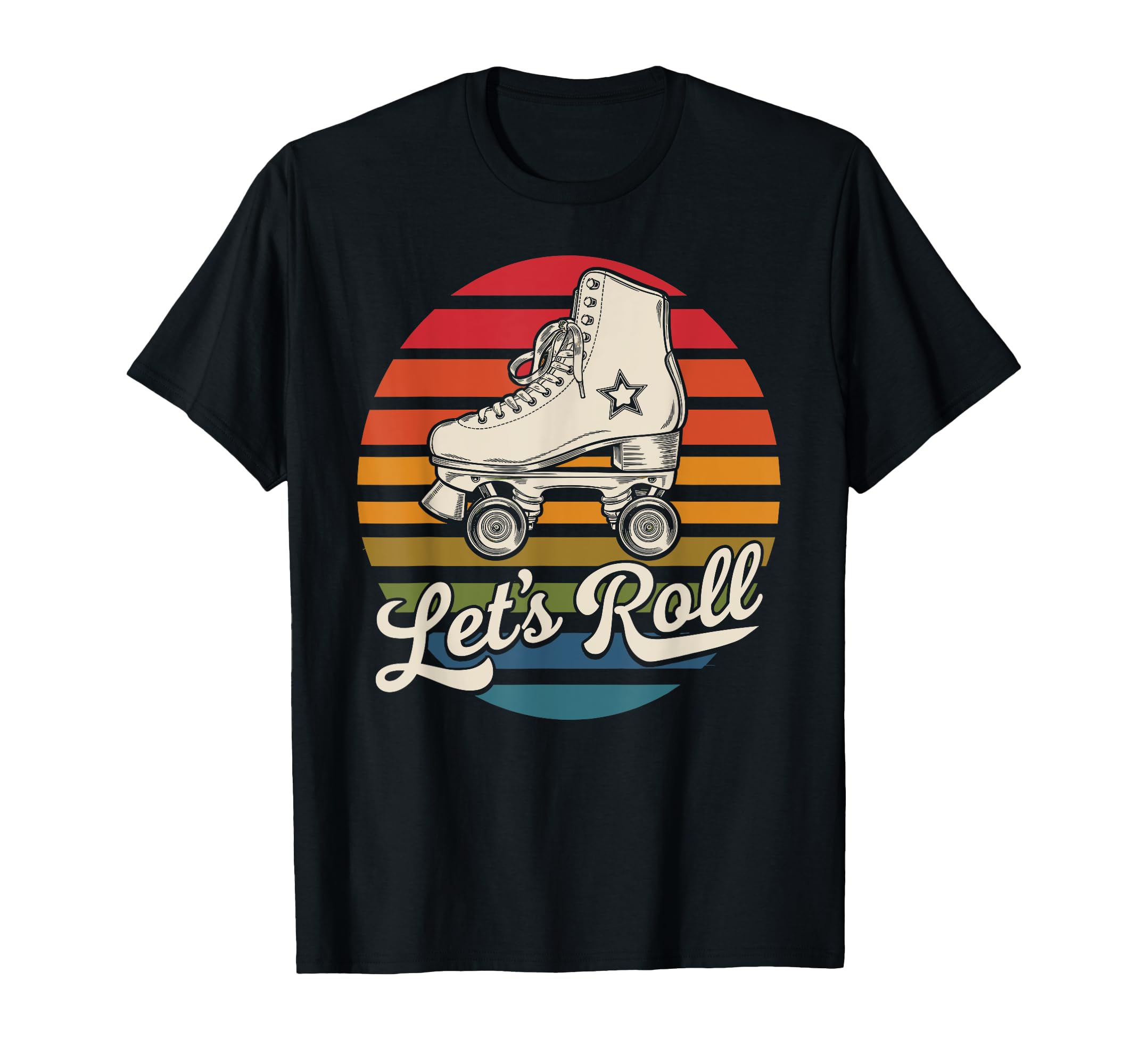 Let S Roll Roller Skating Skater Skate T-Shirt - Aesthetic Graphic Unisex - T-Shirt, Sweatshirt, Hoodie