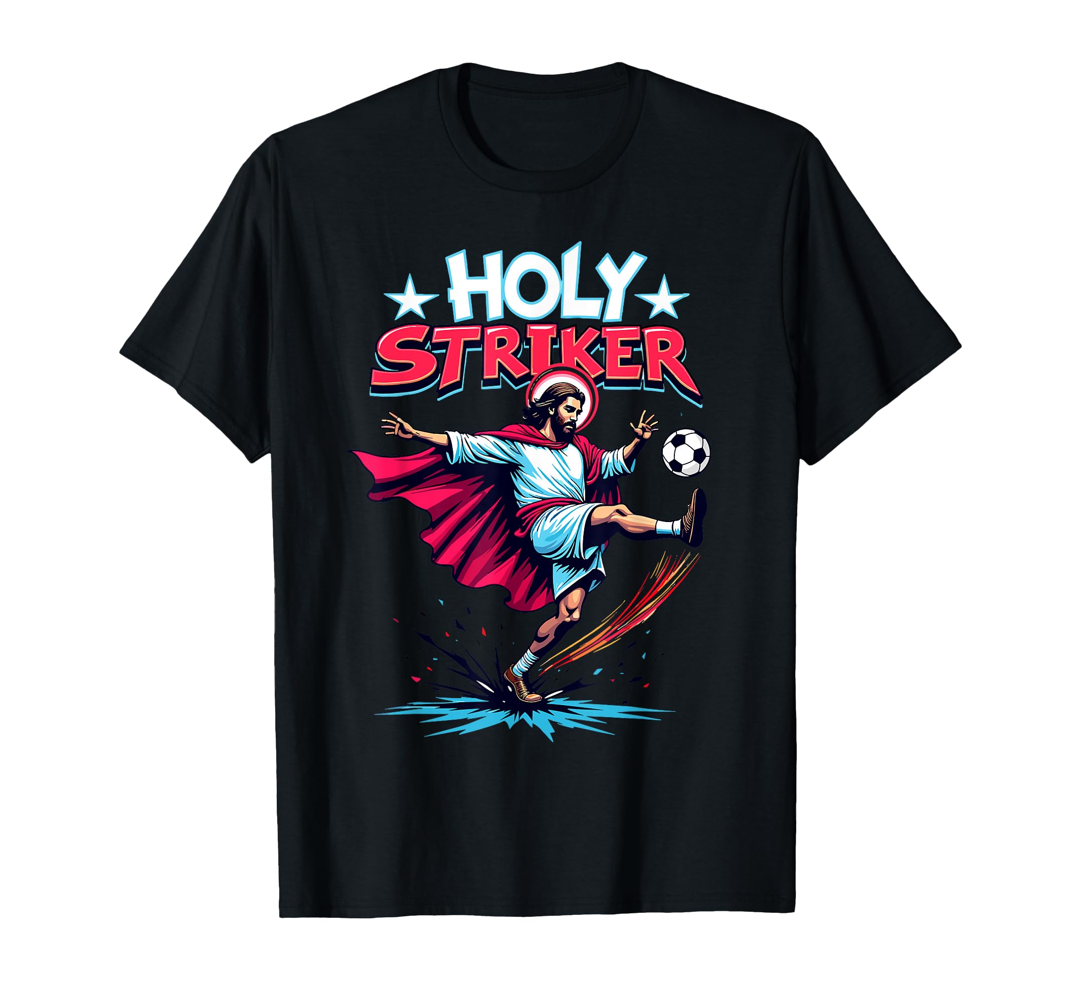 Holy Striker Easter Funny Jesus T-Shirt - Fun Novelty Design for Adults - T-Shirt, Sweatshirt, Hoodie