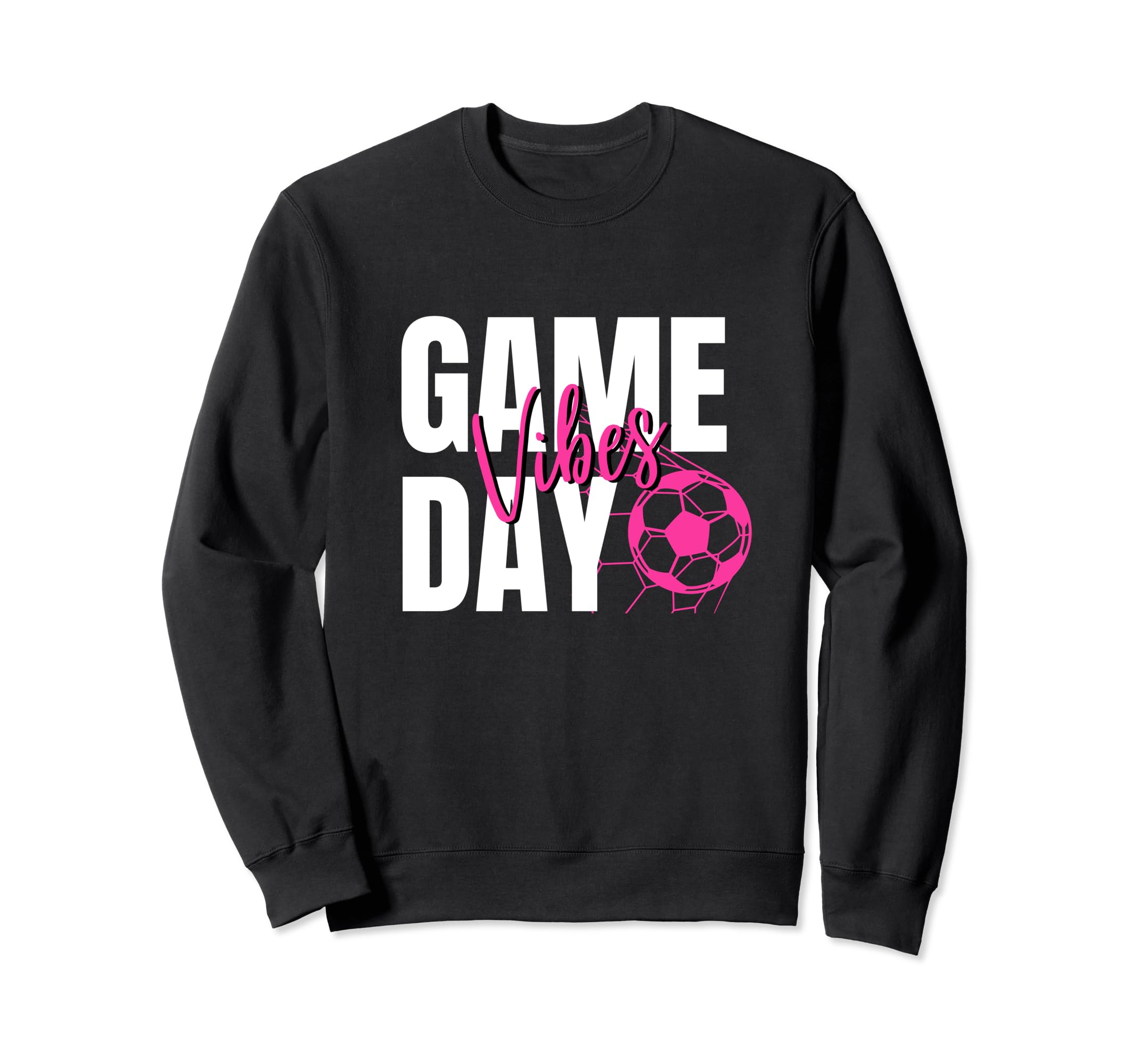 Soccer Game Day Soccer Player Soccer Sweatshirt - Trendy Graphic Men Women - T-Shirt, Sweatshirt, Hoodie