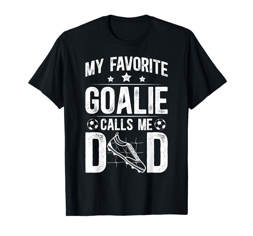 Proud Soccer Goalie Dad Soccer Keeper Dad T-Shirt - Trendy Graphic Unisex - T-Shirt, Sweatshirt, Hoodie