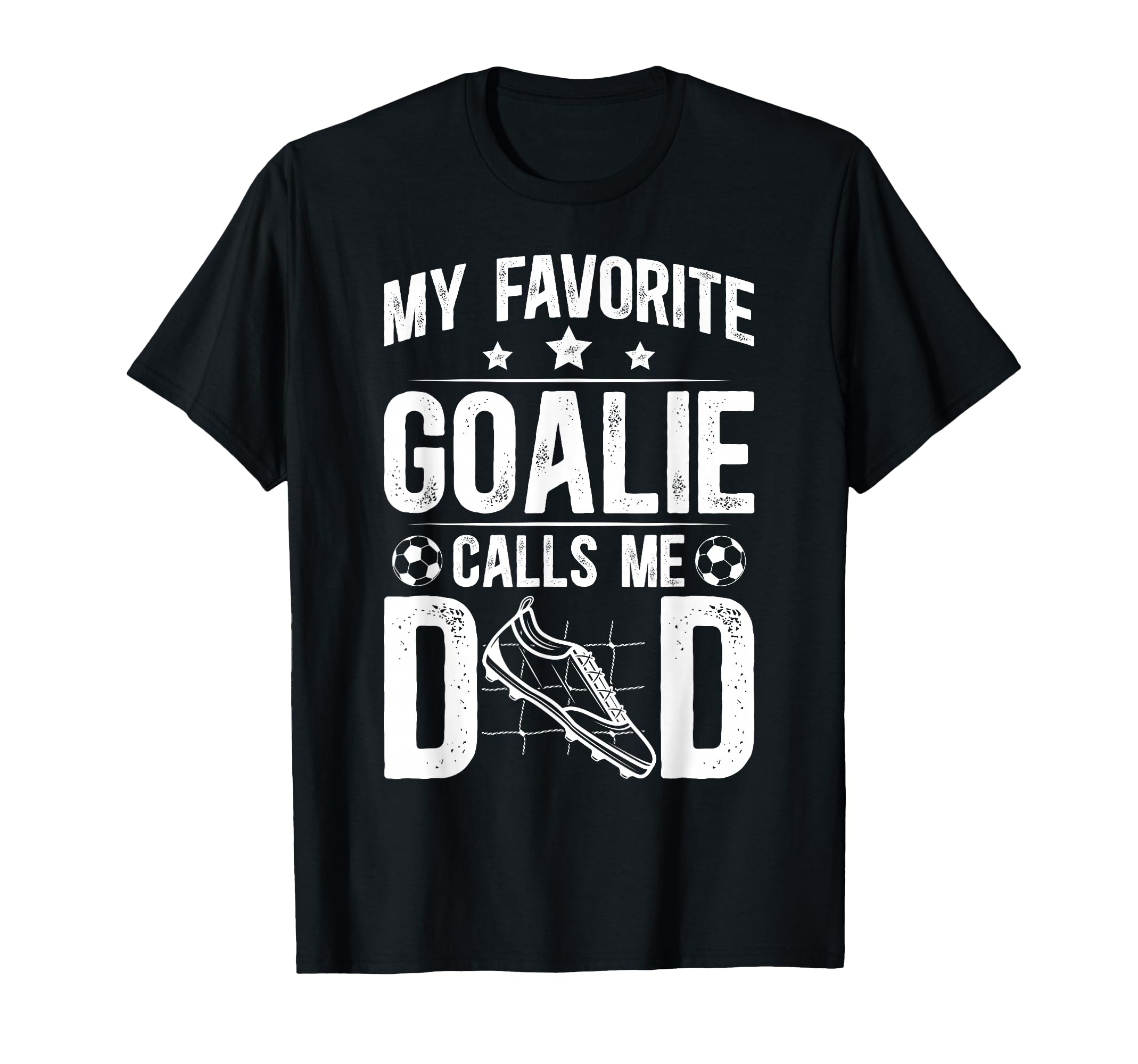 Proud Soccer Goalie Dad Soccer Keeper Dad T-Shirt - Novelty Apparel Unisex - T-Shirt, Sweatshirt, Hoodie