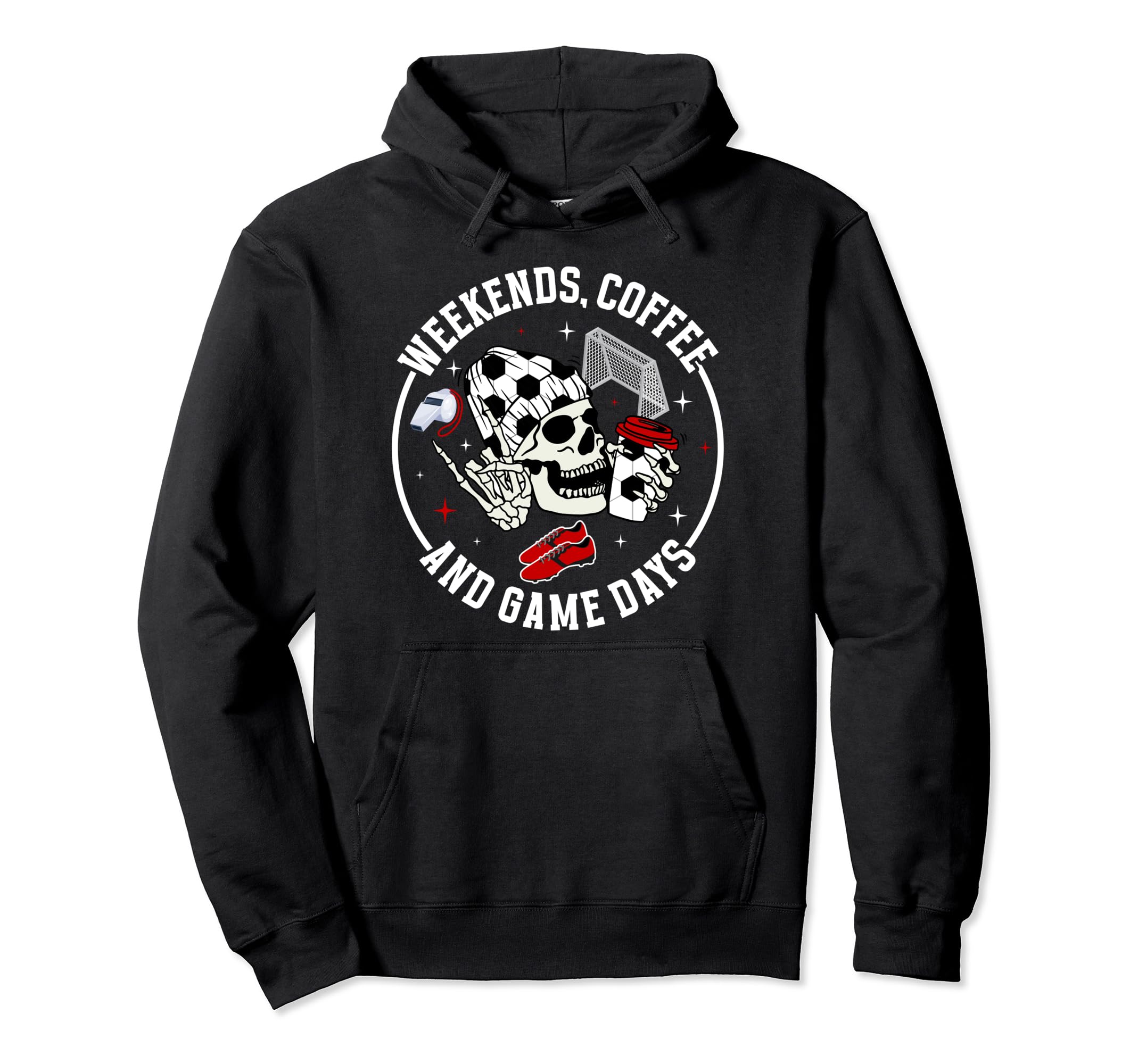 Weekends Coffee Soccer Mom Soccer Hoodie - Casual Everyday Wear for Adults - T-Shirt, Sweatshirt, Hoodie