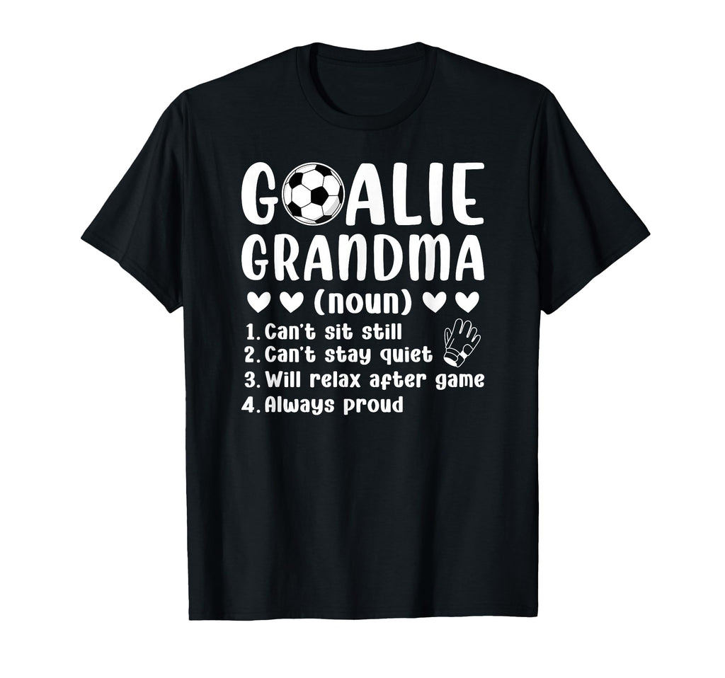 Soccer Goalie Grandma Definition Soccer T-Shirt - Graphic Print Men Women - T-Shirt, Sweatshirt, Hoodie