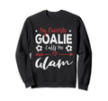 Funny Soccer Goalie Goalkeeper Hoodie - Casual Everyday Wear for Adults - T-Shirt, Sweatshirt, Hoodie