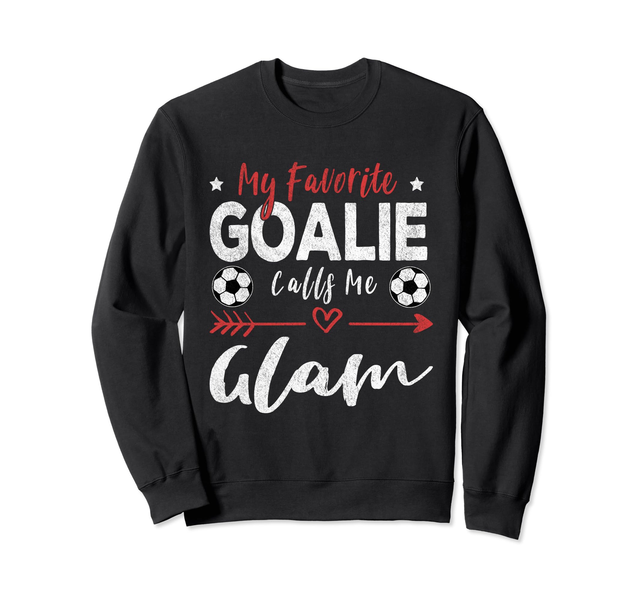 Funny Soccer Goalie Goalkeeper Hoodie - Casual Everyday Wear for Adults - T-Shirt, Sweatshirt, Hoodie