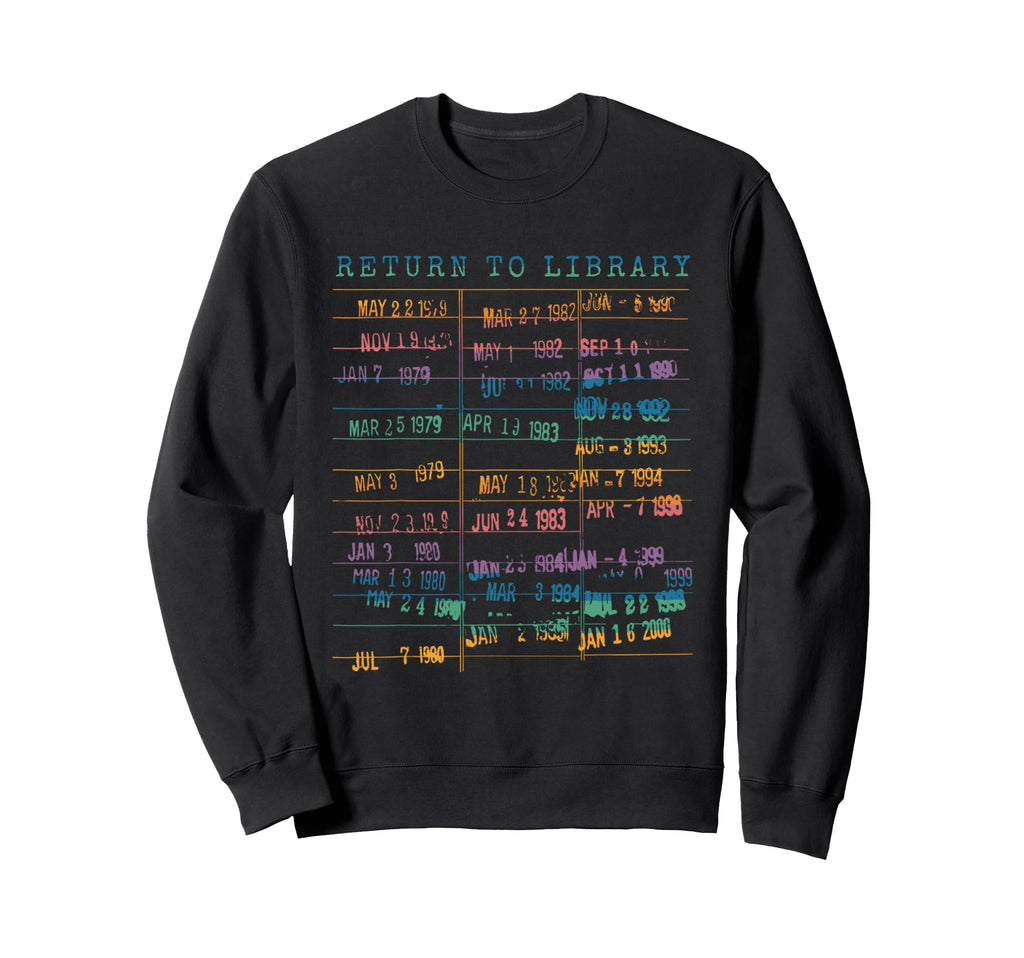 Library Card Book Due Date Bookish Sweatshirt - Unique Graphic for Adults - T-Shirt, Sweatshirt, Hoodie