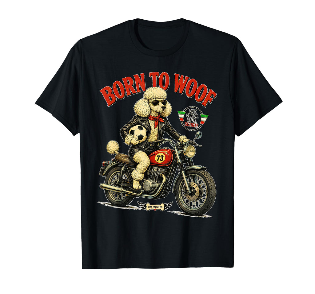 Poodle Motorbike Love Footbal Soccer T-Shirt - Unique Graphic Men Women - T-Shirt, Sweatshirt, Hoodie