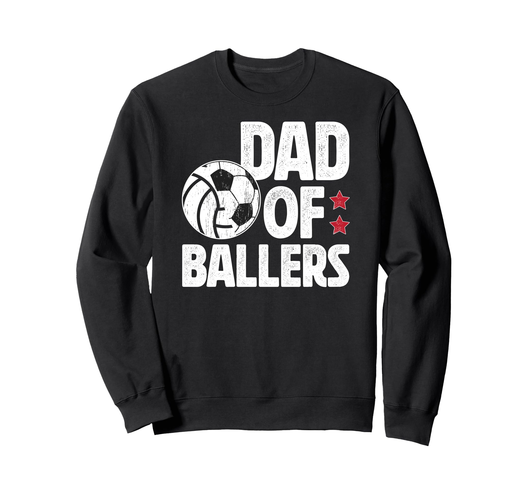 Dad Ballers Soccer Volleyball Dad Sweatshirt - Minimalist Print Men Women - T-Shirt, Sweatshirt, Hoodie