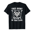 Proud Soccer Goalie Aunt Soccer T-Shirt - Aesthetic Graphic Men Women - T-Shirt, Sweatshirt, Hoodie