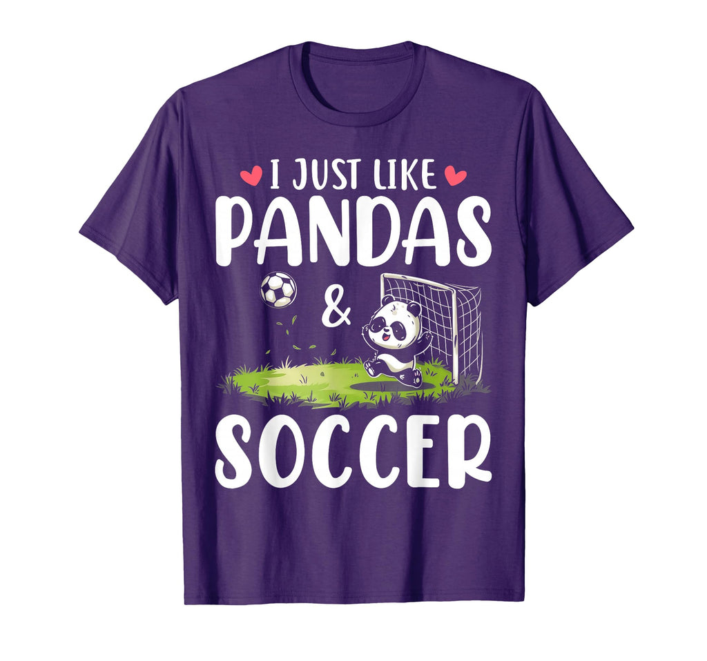 Panda Soccer I Just Love Pandas And T-Shirt - Novelty Apparel Unisex - T-Shirt, Sweatshirt, Hoodie