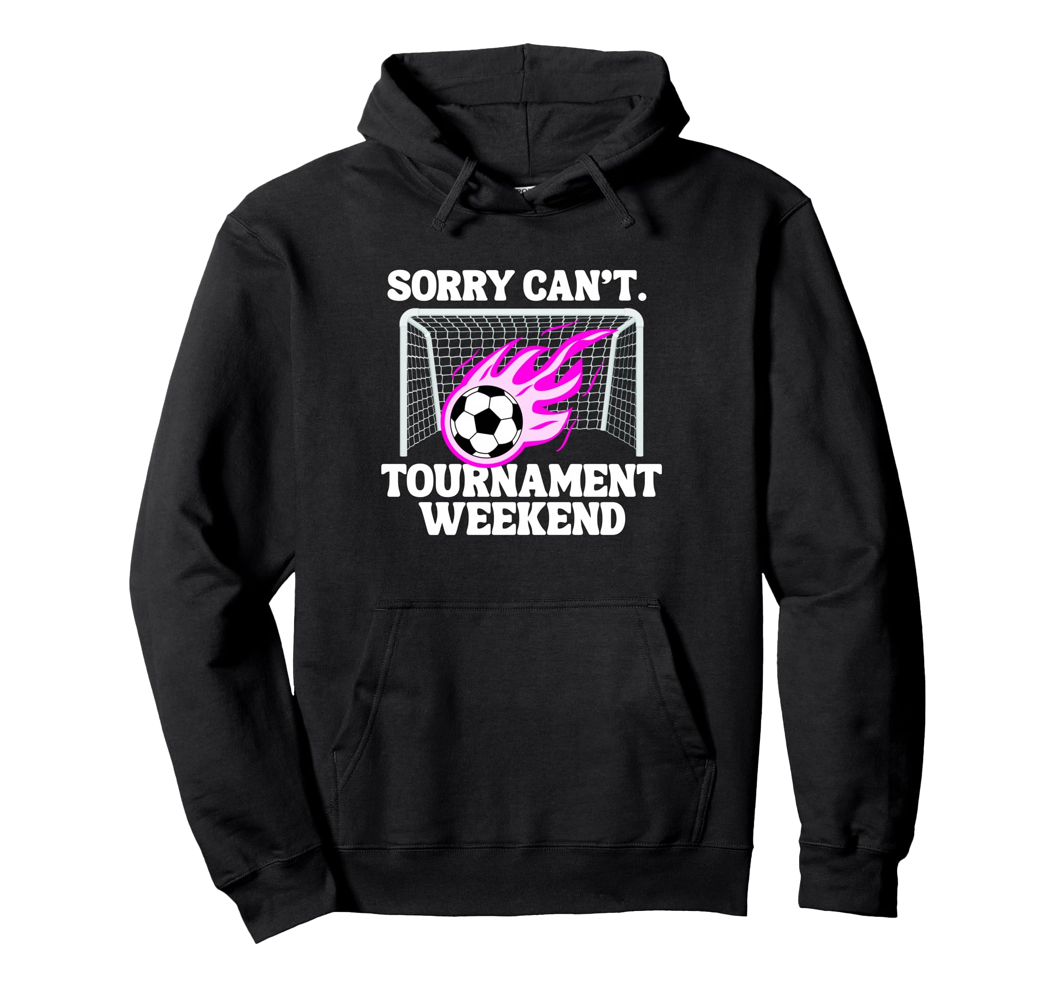 Sports Parent Sorry Cant Soccer Hoodie - Custom Art Print for Adults - T-Shirt, Sweatshirt, Hoodie