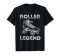 Roller Legend Roller Skating Roller Skate T-Shirt - Unique Graphic Unisex - T-Shirt, Sweatshirt, Hoodie