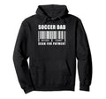 Funny Soccer Dad Scan Payment Fathers Day Hoodie - Novelty Apparel Unisex - T-Shirt, Sweatshirt, Hoodie
