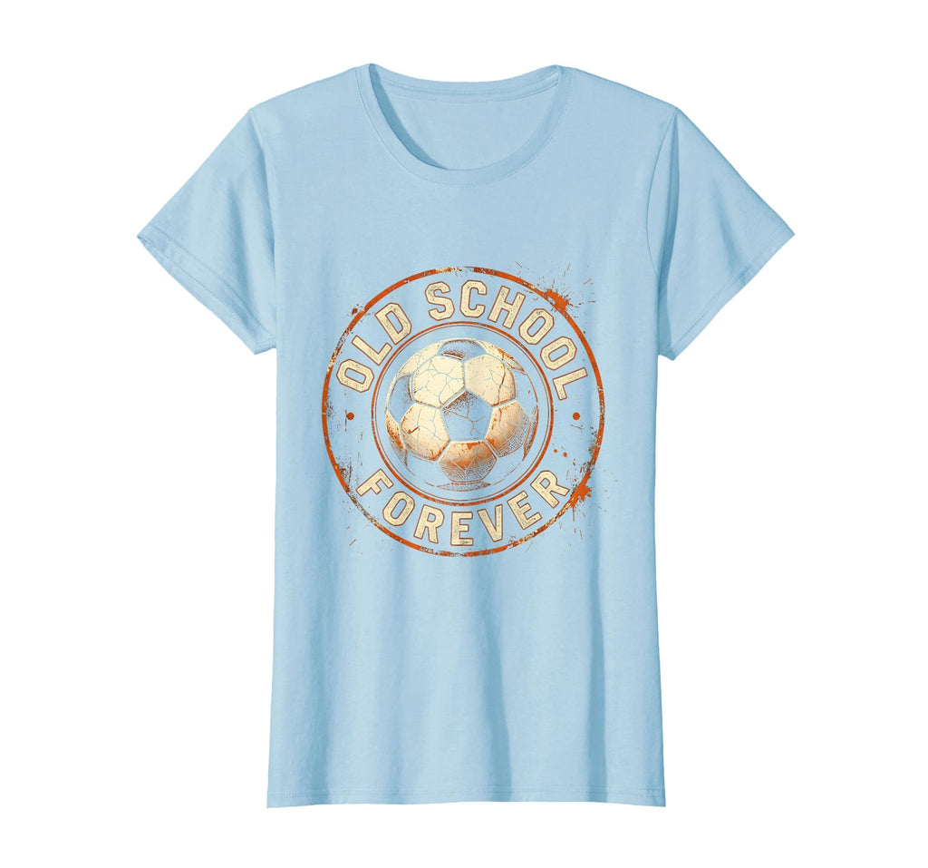 Old School Forever Soccer Ball T-Shirt - Custom Art Print Men Women - T-Shirt, Sweatshirt, Hoodie