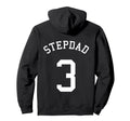 Stepdad Team No 3 Football Soccer Hoodie - Fun Novelty Design Men Women - T-Shirt, Sweatshirt, Hoodie