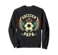 Soccer Papa Family Matching Dad Sweatshirt - Custom Art Print Men Women - T-Shirt, Sweatshirt, Hoodie