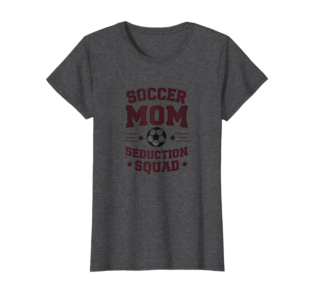 Soccer Mom Seduction Squad Bold T-Shirt - Aesthetic Graphic Men Women - T-Shirt, Sweatshirt, Hoodie