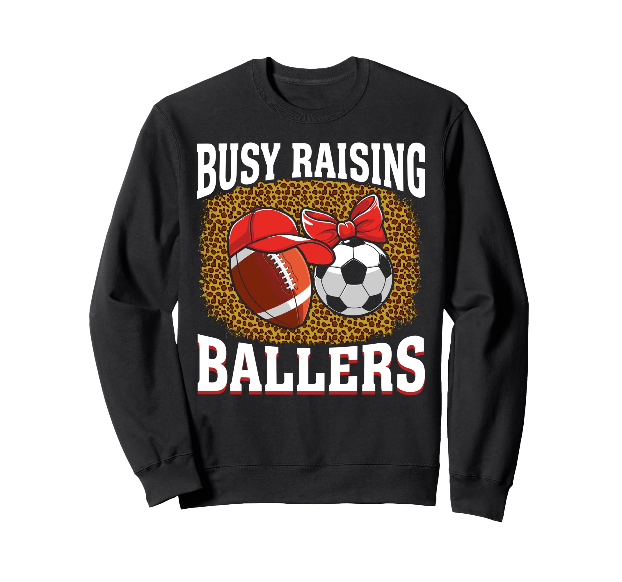 Busy Raising Ballers Football Soccer Sweatshirt - Minimalist Print Unisex - T-Shirt, Sweatshirt, Hoodie