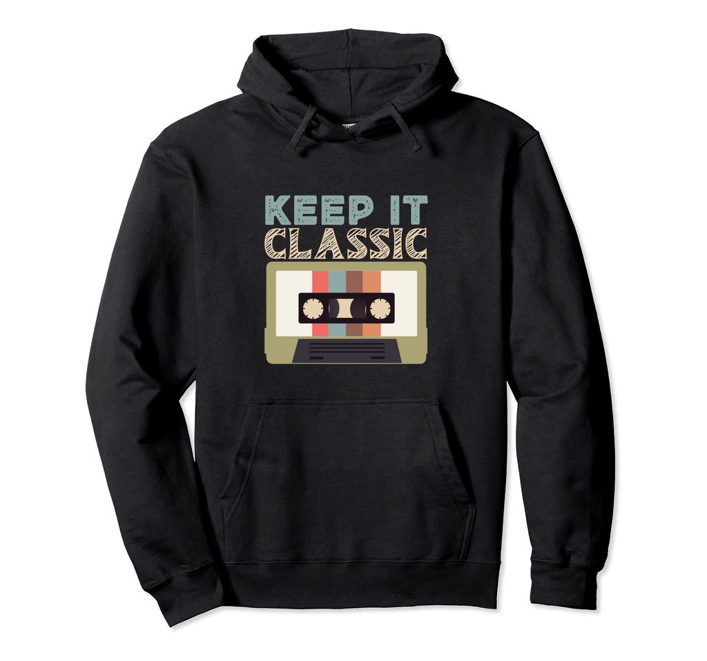 Keep It Music Mixtape 80S 90S Hoodie - Casual Everyday Wear for Adults - T-Shirt, Sweatshirt, Hoodie