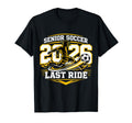 Senior Soccer 2026 Last Ride Team Player T-Shirt - Trendy Graphic Unisex - T-Shirt, Sweatshirt, Hoodie