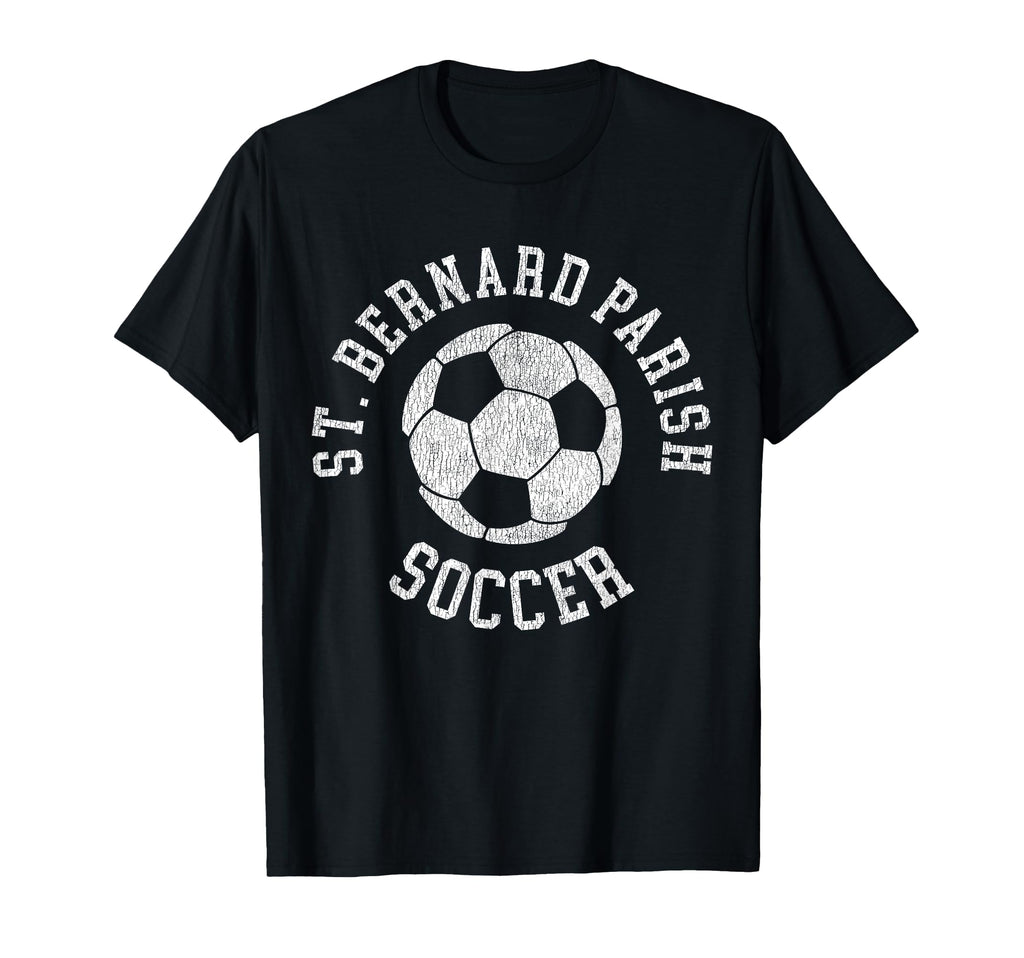 St Bernard Parish Soccer Distressed 90S T-Shirt - Graphic Print for Adults - T-Shirt, Sweatshirt, Hoodie