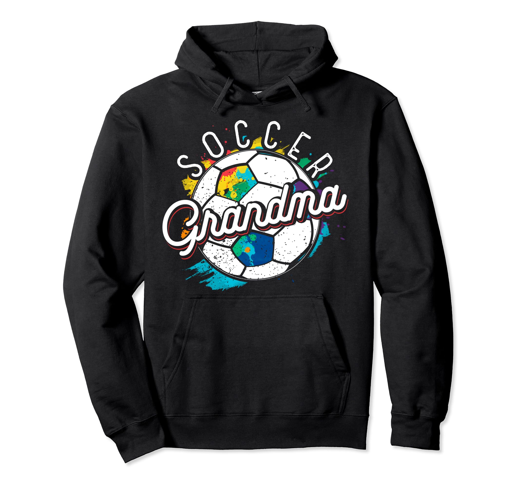 Soccer Grandma Sports Player Goalie Hoodie - Streetwear Style Men Women - T-Shirt, Sweatshirt, Hoodie