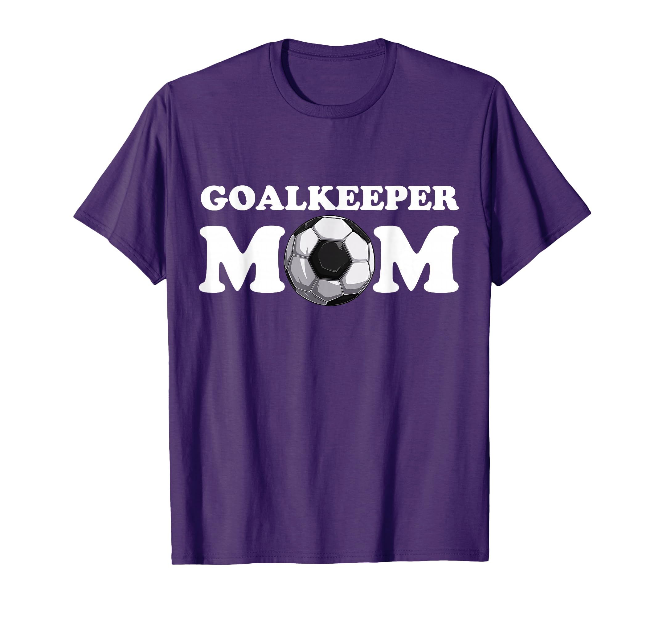 Goalkeeper Mom Goalkeeper Soccer Keeper T-Shirt - Minimalist Print Unisex - T-Shirt, Sweatshirt, Hoodie