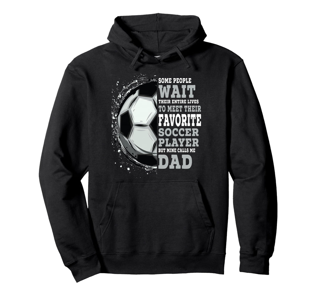 Matching Family Favorite Soccer Player Hoodie - Graphic Print Men Women - T-Shirt, Sweatshirt, Hoodie