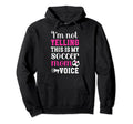 This Is My Soccer Mom Voice Mom Hoodie - Casual Everyday Wear for Adults - T-Shirt, Sweatshirt, Hoodie